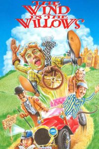 The Wind In The Willows (1996) Movie Poster. This movie was called Mr Toad's Wild Ride in the USA.