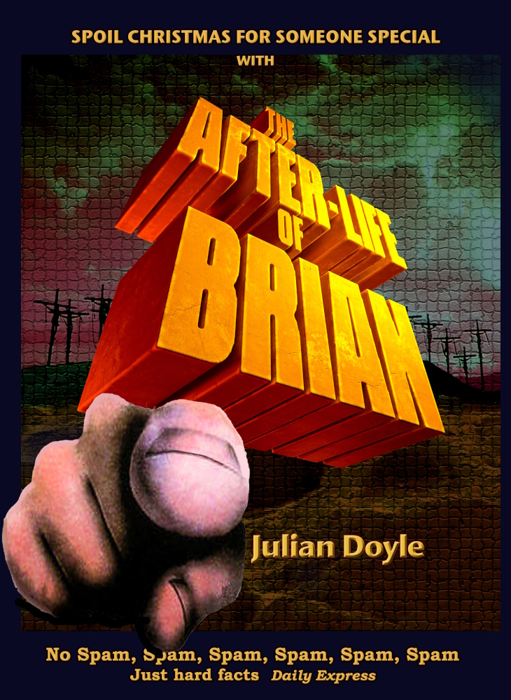 The After-Life of Brian by Julian Doyle